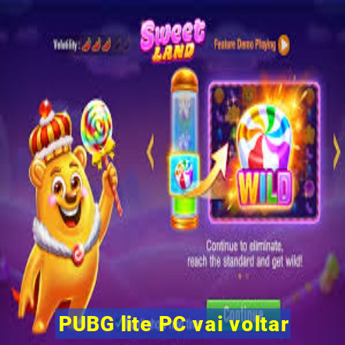 PUBG lite PC vai voltar